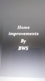 Home improvements By BWS